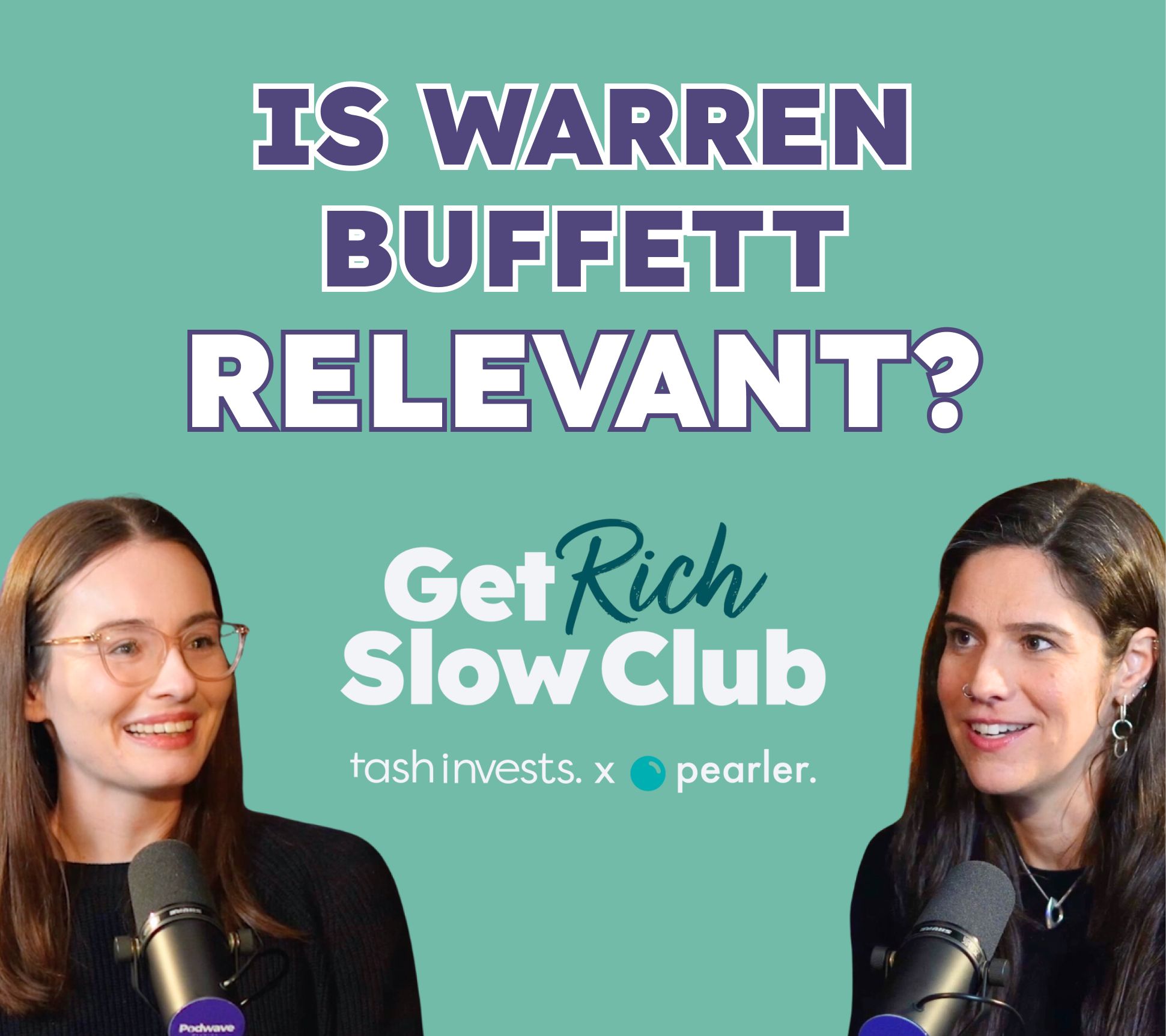 Is Warren Buffett still relevant? | Get Rich Slow Club | Pearler